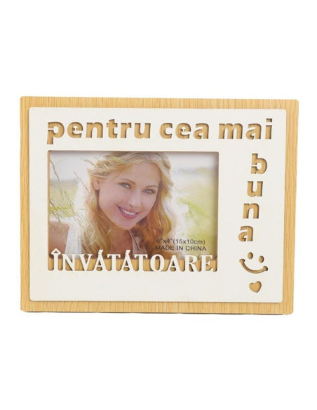 Rama foto, MDF, 10x15cm, No.R-22, mesaj "pentru cea mai buna Invatatoare"