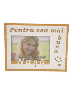 Rama foto, MDF, 10x15cm, No.R-11, mesaj "pentru cea mai buna Nasa"